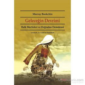 Geleceğin Devrimi - Murray Bookchin