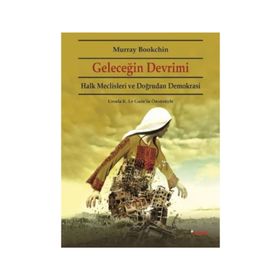 Geleceğin Devrimi - Murray Bookchin