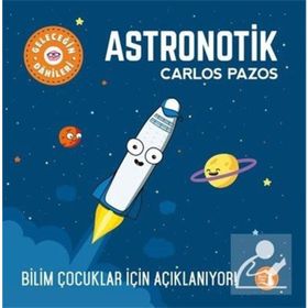 Geleceğin Dâhileri Astronotik - Carlos Pazos