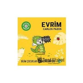 Geleceğin Dâhileri Evrim - Carlos Pazos