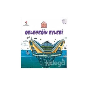 Geleceğin Evleri - Küçük Mimarlar / Saranne Taylor