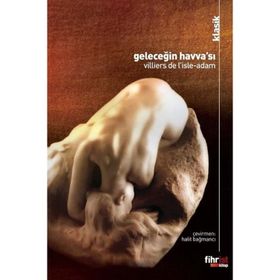 Geleceğin Havva'sı - Villiers de I`Isle-Adam