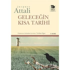 GELECEĞIN KISA TARIHI - JACQUES ATTALI