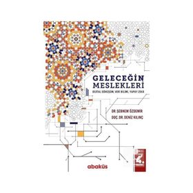 Geleceğin Meslekleri - Şebnem Özdemir Deniz Kılıç