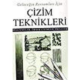 GELECEĞİN RESSAMLARI İÇİN ÇİZİM TEKNIKLERI MALZEMELER, ÖRNEK ÇİZİMLER, PROJELER - PETER STANYER