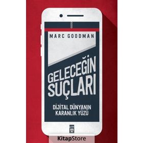 Geleceğin Suçları - Marc Goodman