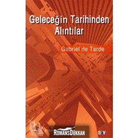 GELECEĞIN TARIHINDEN ALINTILAR - GENEL