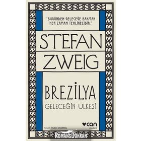 Geleceğin Ülkesi Stefan Zweig