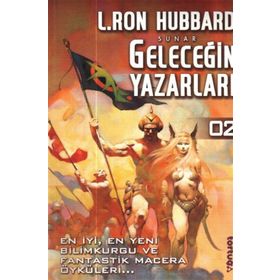 GELECEĞİN YAZARLARI 2 - L.RON HUBBARD