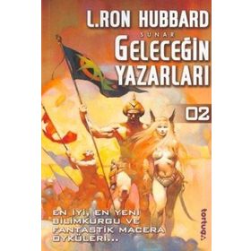 GELECEĞİN YAZARLARI 2 - L.RON HUBBARD