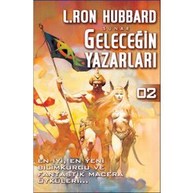 GELECEĞİN YAZARLARI 2 - L.RON HUBBARD
