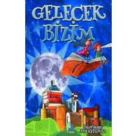 Gelecek Bizim - Fa Yayınları