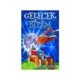 Gelecek Bizimdir - Danielle Steel