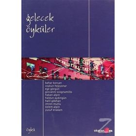 GELECEK ÖYKÜLER - KOLEKTIF