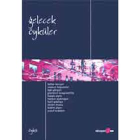 GELECEK ÖYKÜLER - KOLEKTIF