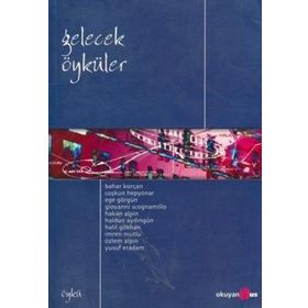 GELECEK ÖYKÜLER - KOLEKTIF