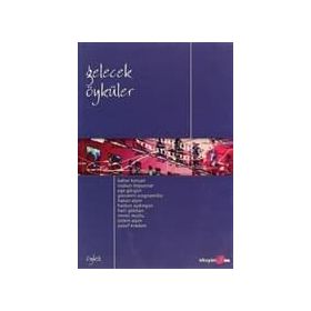 GELECEK ÖYKÜLER - KOLEKTIF