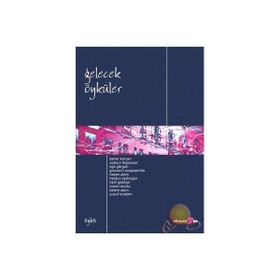 GELECEK ÖYKÜLER - KOLEKTIF