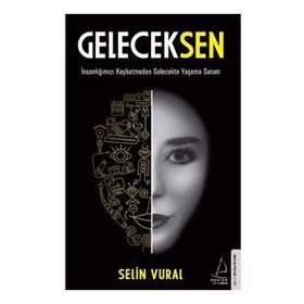 Gelecek Sen - Selin Vural