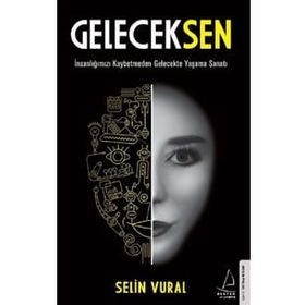 Gelecek Sen - Selin Vural