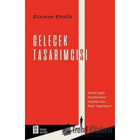 Gelecek Tasarımcısı - Ecehan Ersöz