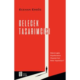 Gelecek Tasarımcısı - Ecehan Ersöz