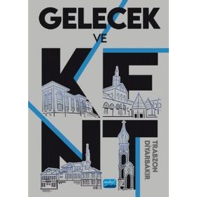 Gelecek ve Kent - Nobel Yayınevi