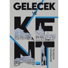 Gelecek ve Kent - Nobel Yayınevi