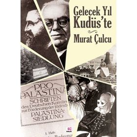 GELECEK YIL KUDÜS'TE - MURAT CULCU