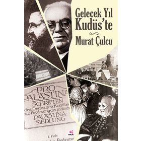 GELECEK YIL KUDÜS'TE - MURAT CULCU