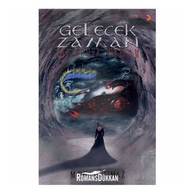 Gelecek Zaman - M. Dilek Kızmaz