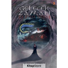 Gelecek Zaman - M. Dilek Kızmaz