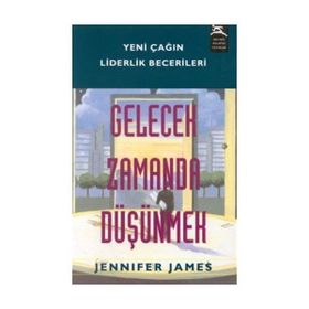Gelecek Zamanda Düşünmek - Jennifer James