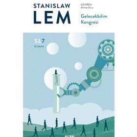 Gelecekbilim Kongresi - Stanislaw Lem