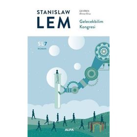 Gelecekbilim Kongresi - Stanislaw Lem
