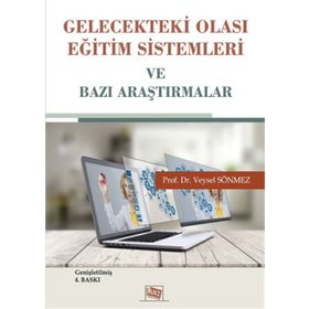 Gelecekteki Olası Eğitim Sistemleri ve Bazı Araştırmalar-Anı Yayıncılık