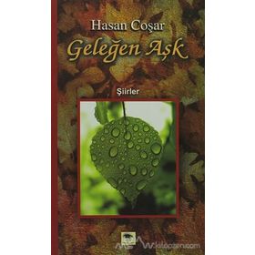 Geleğen Aşk - Hasan Coşar