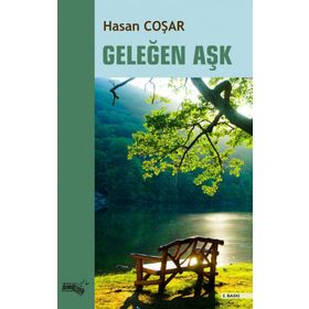 Geleğen Aşk - Hasan Coşar