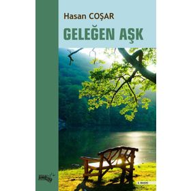 Geleğen Aşk - Hasan Coşar