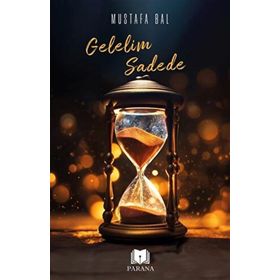 Gelelim Sadede Parana Yayınları