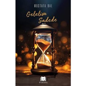 Gelelim Sadede Parana Yayınları
