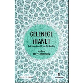 Geleneğe İhanet - Harry Oldmeadow