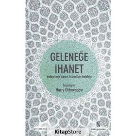 Geleneğe İhanet - Harry Oldmeadow
