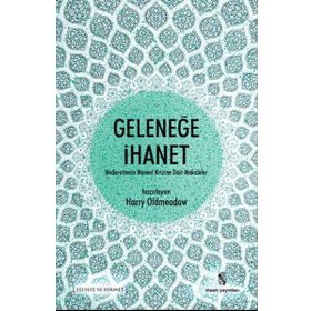 Geleneğe İhanet - Harry Oldmeadow