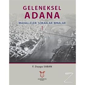 Geleneksel Adana - F. Duygu Saban