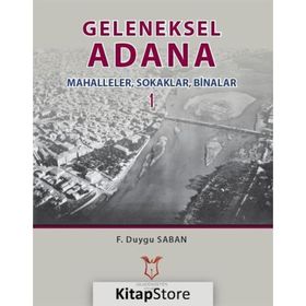 Geleneksel Adana - F. Duygu Saban