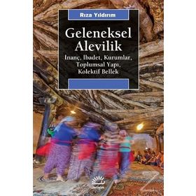 Geleneksel Alevilik - Rıza Yıldırım