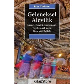 Geleneksel Alevilik - Rıza Yıldırım