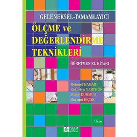 GELENEKSEL ALTERNATIF ÖLÇME VE DEĞERLENDİRME ÖĞRETMEN EL KİTABI - KOLEKTIF