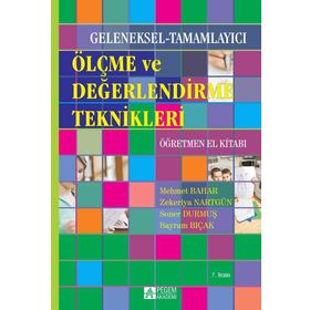 GELENEKSEL ALTERNATIF ÖLÇME VE DEĞERLENDİRME ÖĞRETMEN EL KİTABI - KOLEKTIF